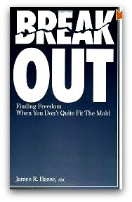 Cover of "Break Out: Finding Freedom When You Don't Quite Fit the Mold"